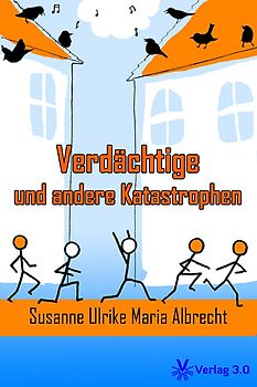 Verdächtige und andere Katastrophen