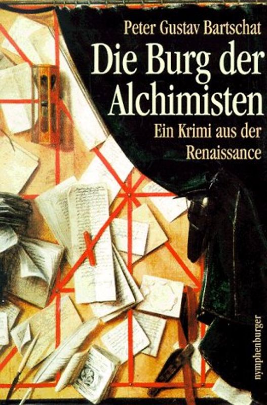 Die Burg der Alchimisten. Ein Krimi aus der Renaissance