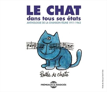 Various - Le Chat Dans Tous Ses États-Anthologie De La Cha [3 CDs]