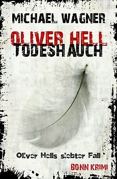 Oliver Hell / Oliver Hell - Todeshauch