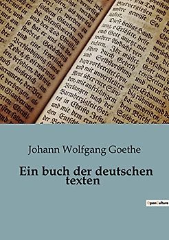 Ein buch der deutschen texten