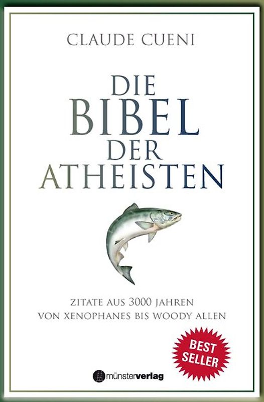 Die Bibel der Atheisten