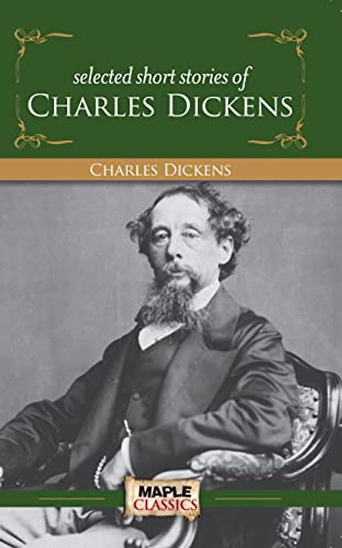 Charles Dickens - Short Stories