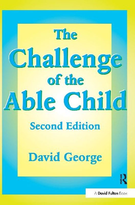 The Challenge of the Able Child