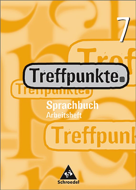 Treffpunkte. Sprachbuch / Treffpunkte Sprachbuch - Allgemeine Ausgabe