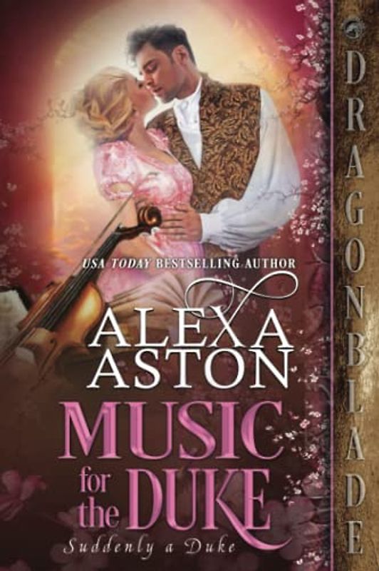 Music for the Duke (Suddenly a Duke, Band 2)