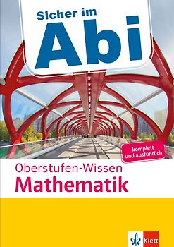 Klett Sicher im Abi Oberstufen-Wissen Mathematik