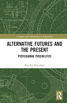 Alternative Futures and the Present