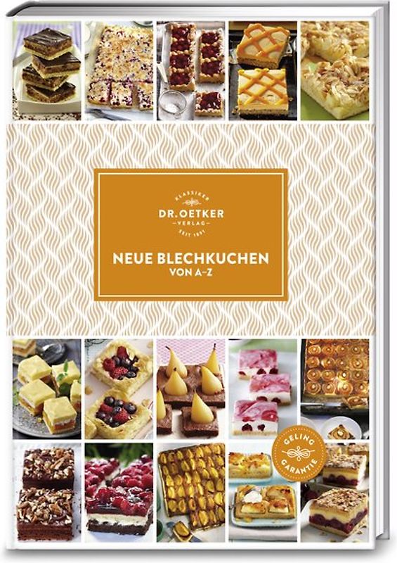 Neue Blechkuchen von A-Z