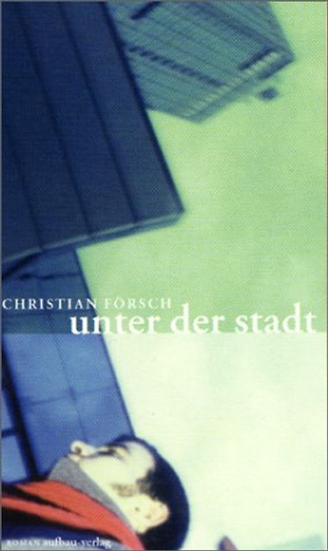 Unter der Stadt