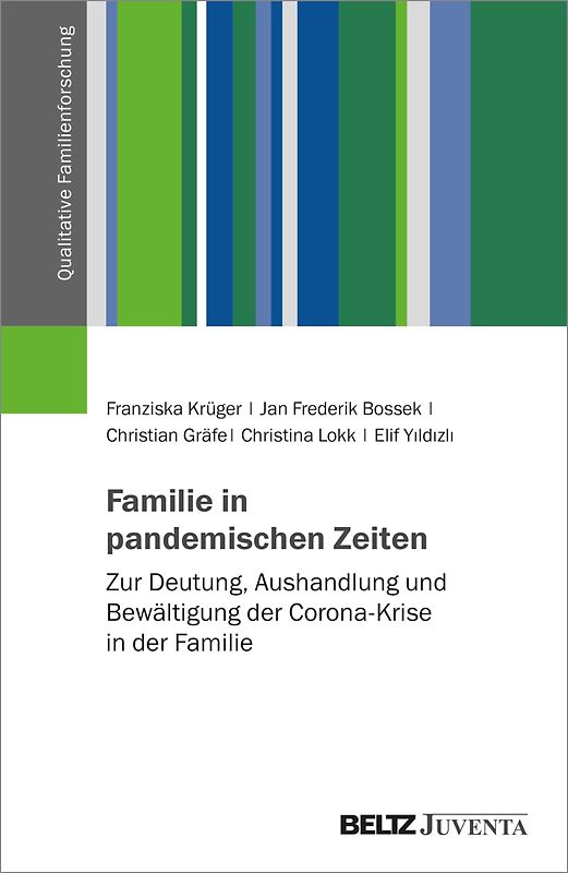 Familie in pandemischen Zeiten