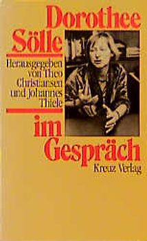 Dorothee Sölle im Gespräch