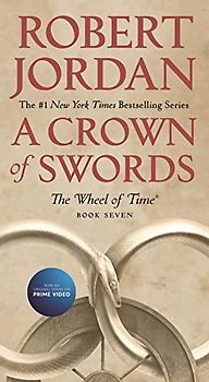 The Wheel of Time - A Crown of Swords: Book Seven of 'The Wheel of Time' (Wheel of Time, 8, Band 8)