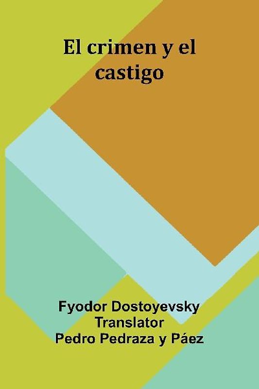 El Crimen Y El Castigo