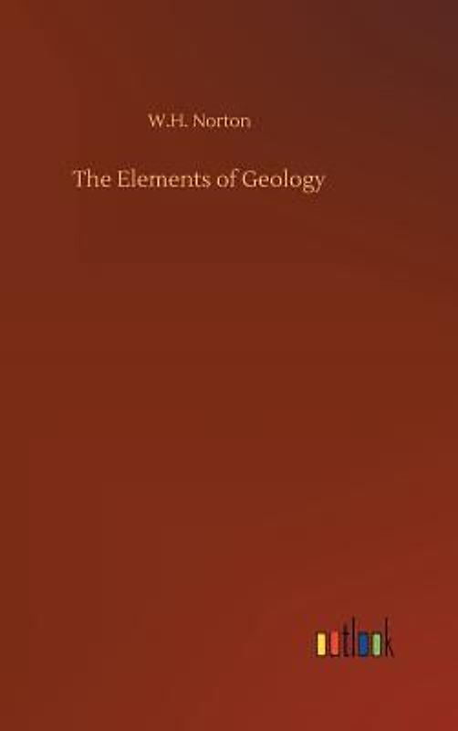 The Elements of Geology