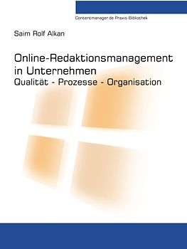 Online-Redaktionsmanagement in Unternehmen
