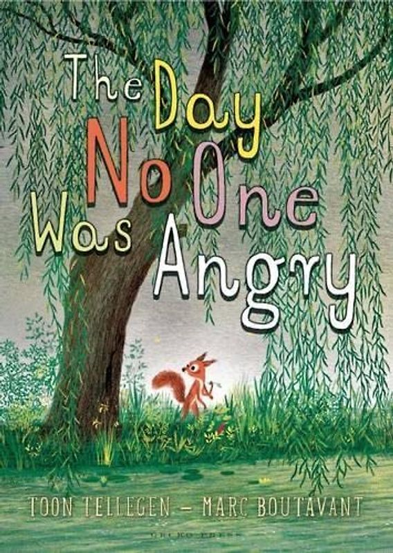 The Day No One Was Angry (Gecko Press Titles)