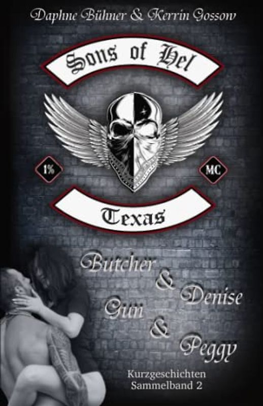 Sons of Hel -Texas: Sammelband 2 (SoH, Band 7)