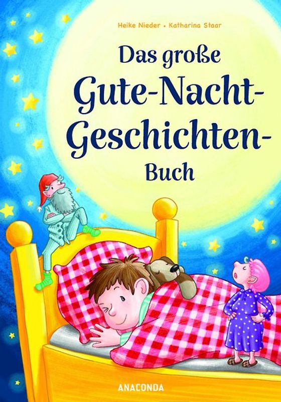 Das große Gute-Nacht-Geschichten-Buch