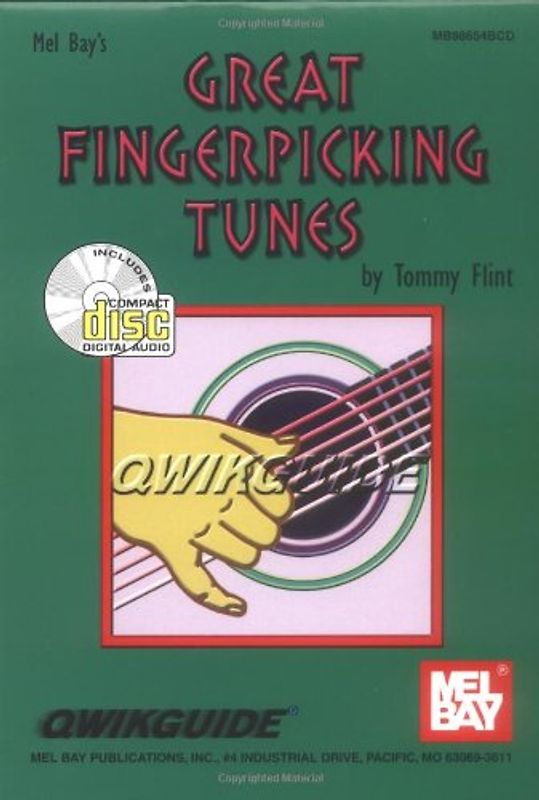 Great Fingerpicking Tunes [With CD] (Qwikguide) - Flint, Tommy