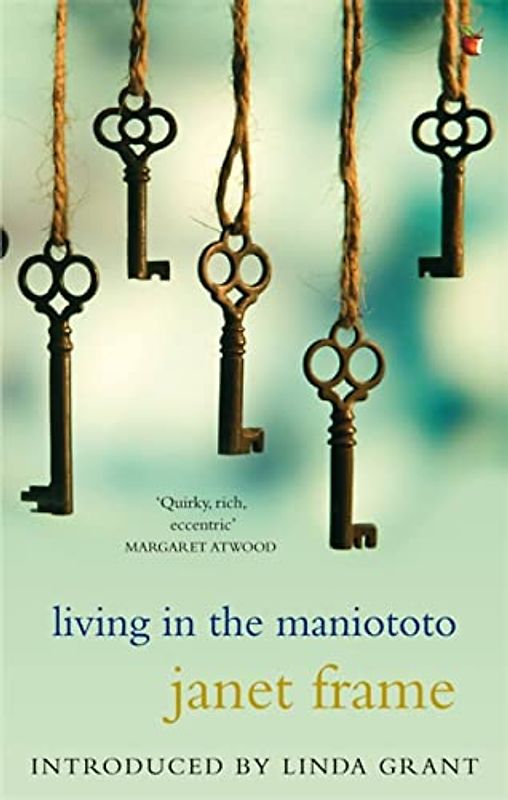 Living In The Maniototo (Virago Modern Classics, Band 143)