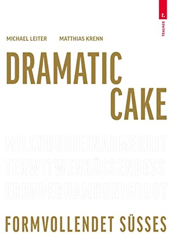 Dramatic Cake - Formvollendet Süßes