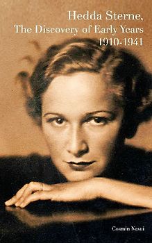 Hedda Sterne, The Discovery of Early Years 1910-1941