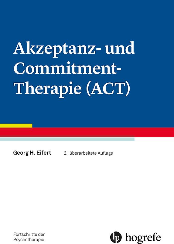 Akzeptanz- und Commitment-Therapie (ACT)
