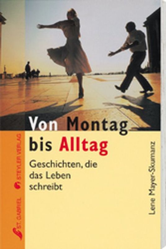 Von Montag bis Alltag