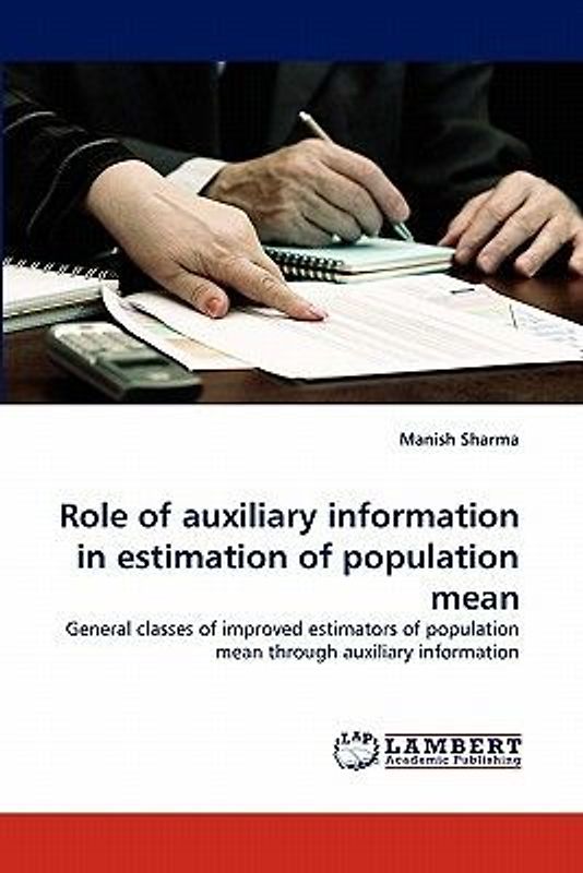 Role of auxiliary information in estimation of population mean