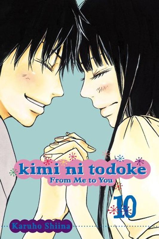 Kimi ni Todoke: From Me to You, Vol. 10 - Shiina, Karuho