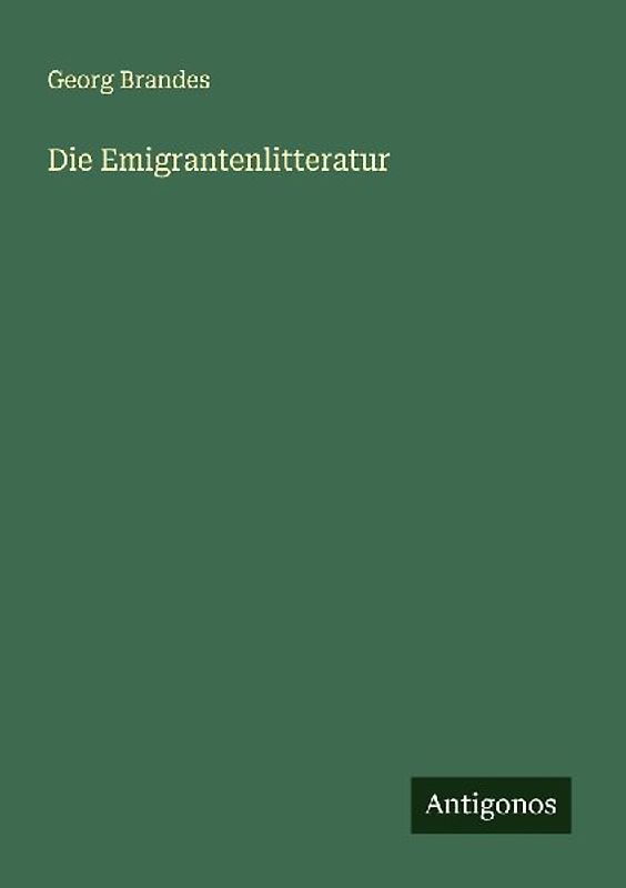 Die Emigrantenlitteratur