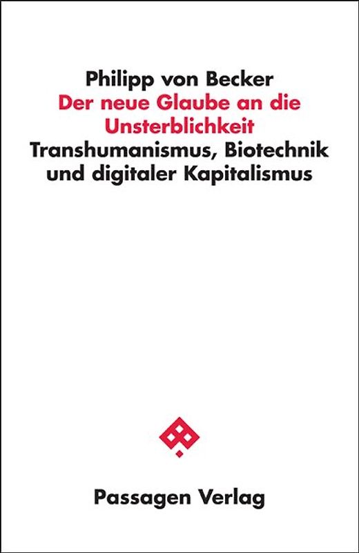 Der neue Glaube an die Unsterblichkeit