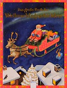 Das grosse Buch der Weihnachtsgeschichten