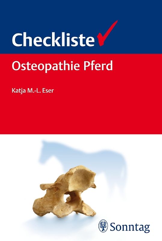 Checkliste Osteopathie Pferd
