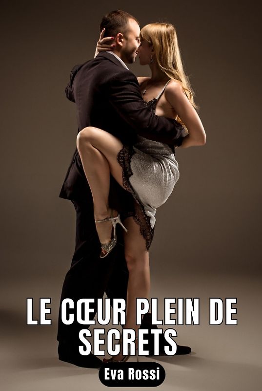 Le cœur plein de secrets