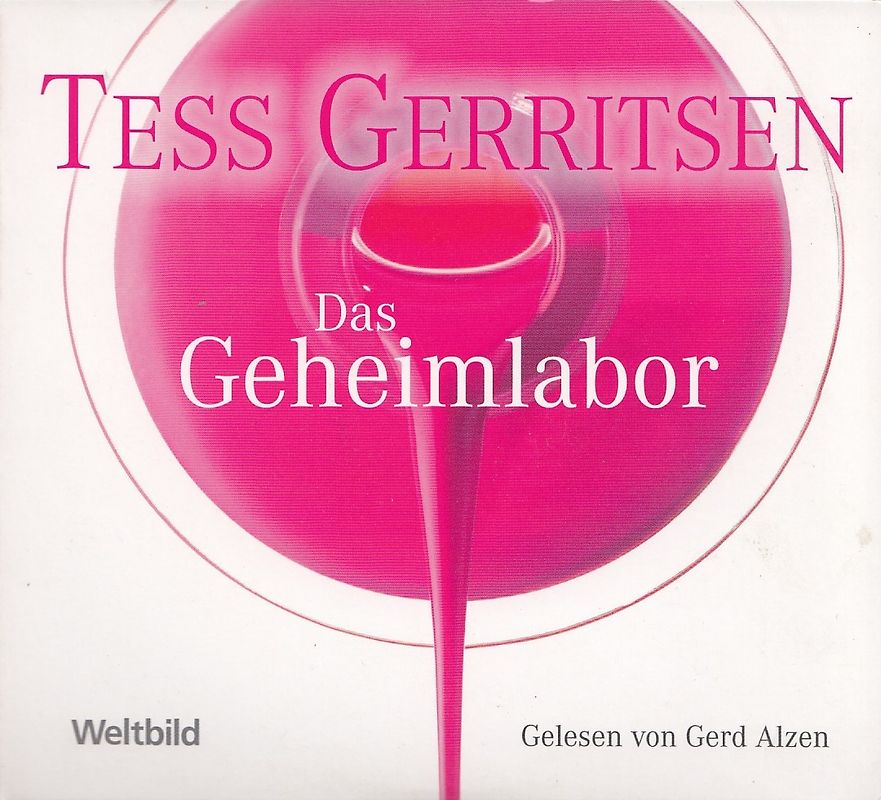 Das Geheimlabor - Tess Gerritsen [3 CDs, Weltbild]