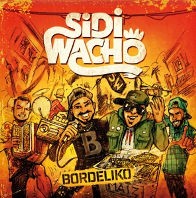 Sidi Wacho - Bordeliko