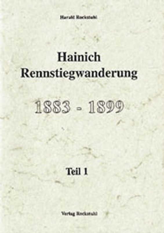 Hainich - Rennstiegrunst 1883-1899