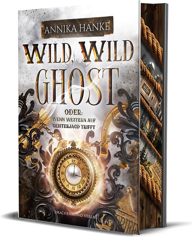 Wild, Wild Ghost - Oder: wenn Western auf Geisterjagd trifft