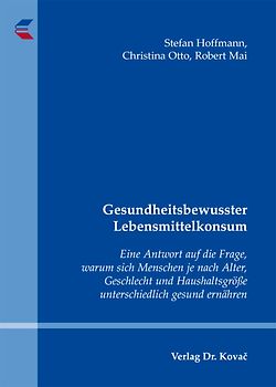 Gesundheitsbewusster Lebensmittelkonsum