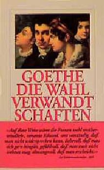 Die Wahlverwandtschaften