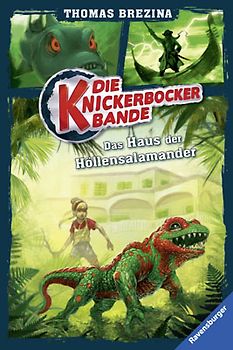 Die Knickerbocker-Bande, Band 6: Das Haus der Höllensalamander