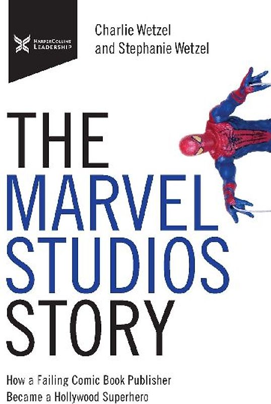 The Marvel Studios Story