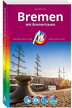 MICHAEL MÜLLER REISEFÜHRER Bremen MM-City