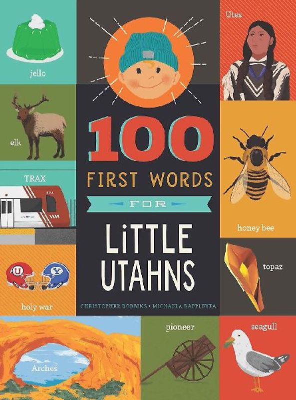 100 First Words for Little Utahns