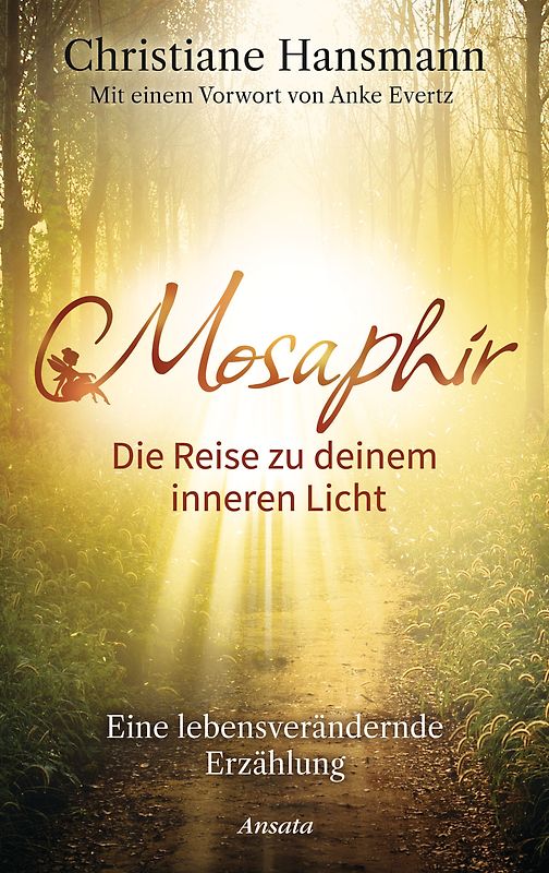 Mosaphir - Die Reise zu deinem inneren Licht