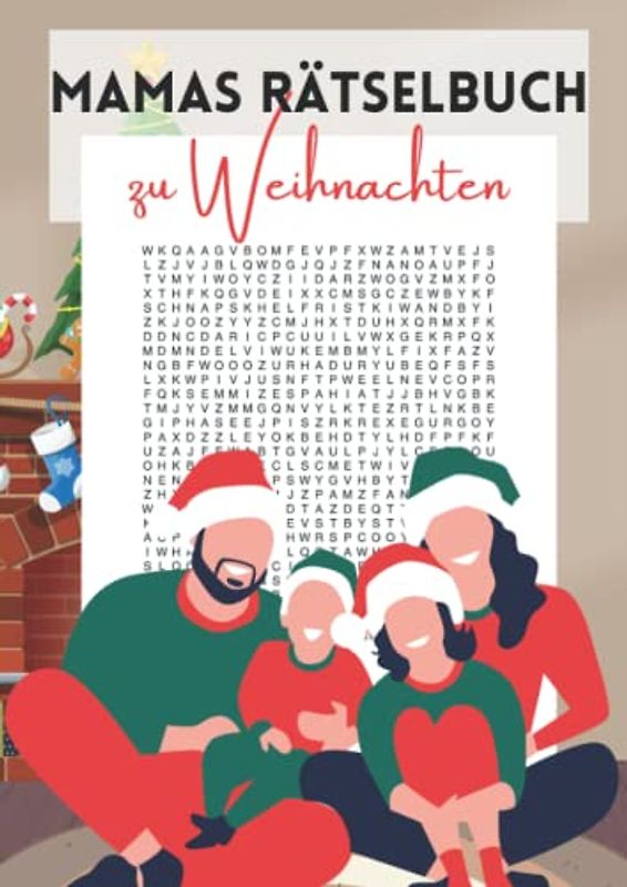 Mamas Rätselbuch zu Weihnachten: Wortsuchrätsel mit 1200 versteckten Begriffen zum Suchen für Erwachsene und Senioren
