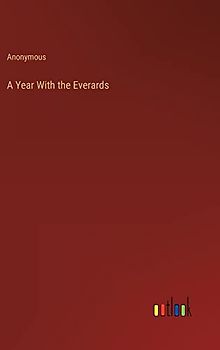 A Year With the Everards