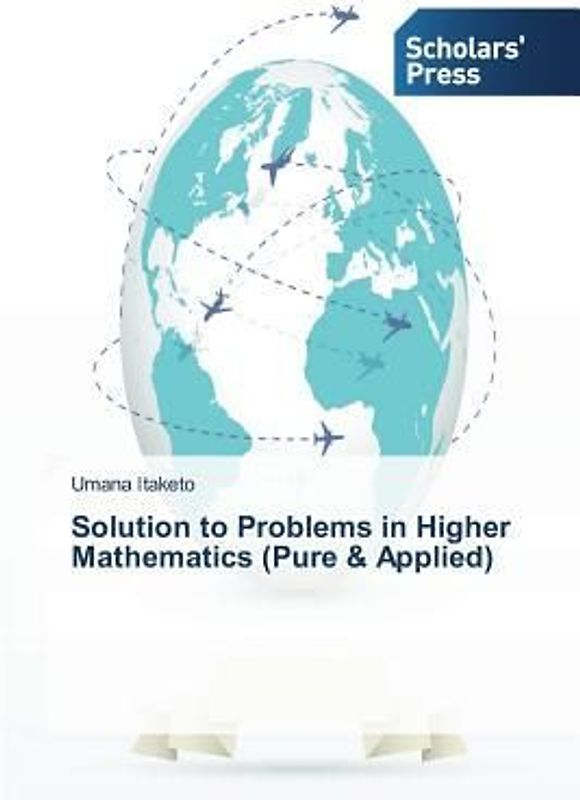 Solution to Problems in Higher Mathematics (Pure & Applied)